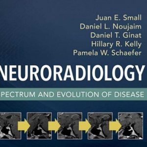 Neuroradiology Spectrum and Evolution
